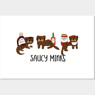 Saucy Minks Posters and Art